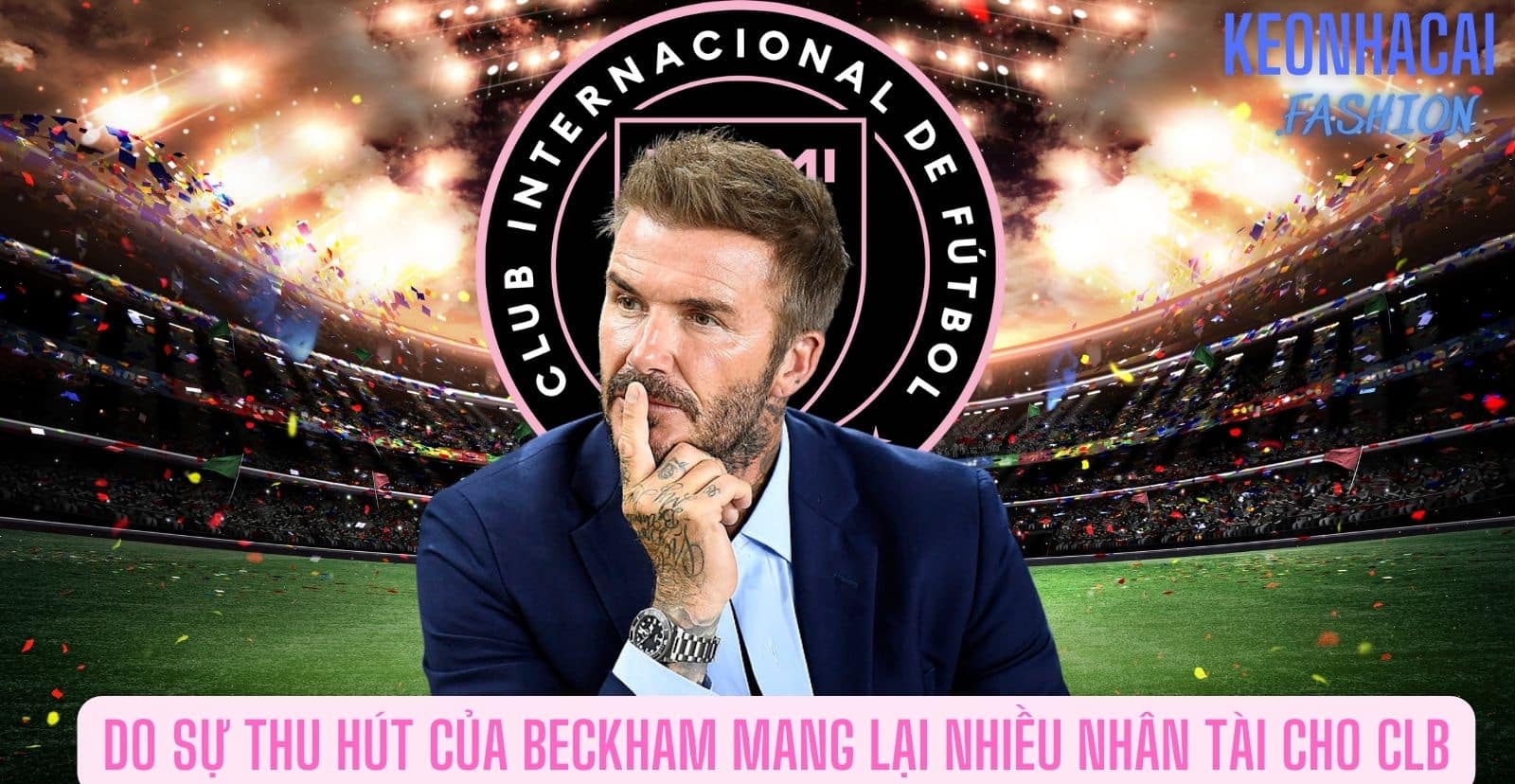 Do sự thu hút của Beckham