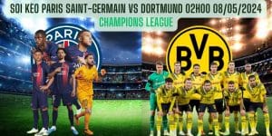 Soi kèo Paris Saint-Germain vs Dortmund