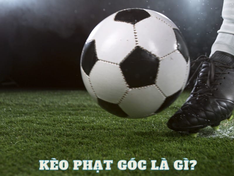 Kèo phạt góc (corners)