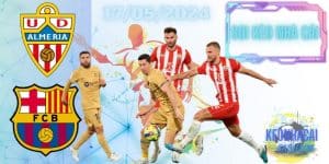 Soi kèo Almeria vs Barcelona 02h30 17/05/2024