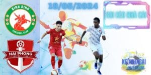 Soi kèo Bình Định vs Hải Phòng lúc 18h00 18/05/2024