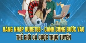 Đăng nhập Kubet88