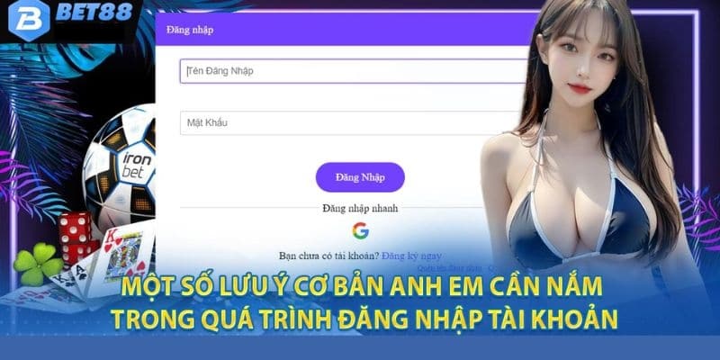 Các lưu ý cơ bản để tham gia dễ dàng nhất hiện nay